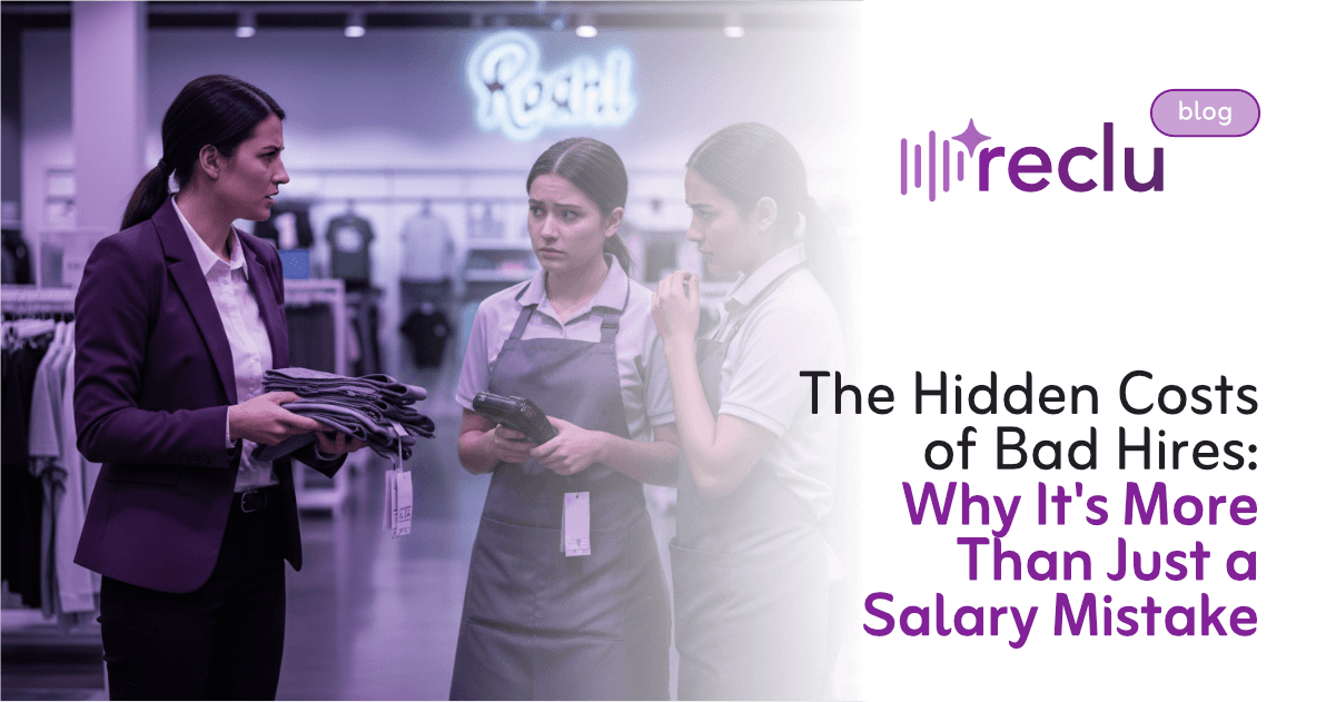 The Hidden Costs of Bad Hires: Why It's More Than Just a Salary Mistake